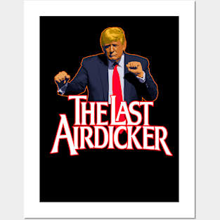 The Last Airdicker Posters and Art